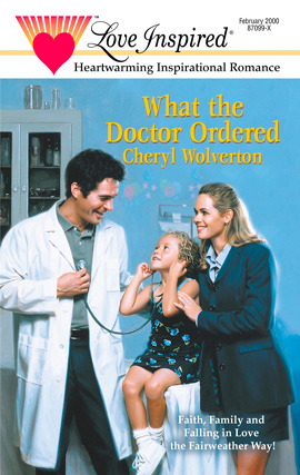 Title details for What The Doctor Ordered by Cheryl Wolverton - Available